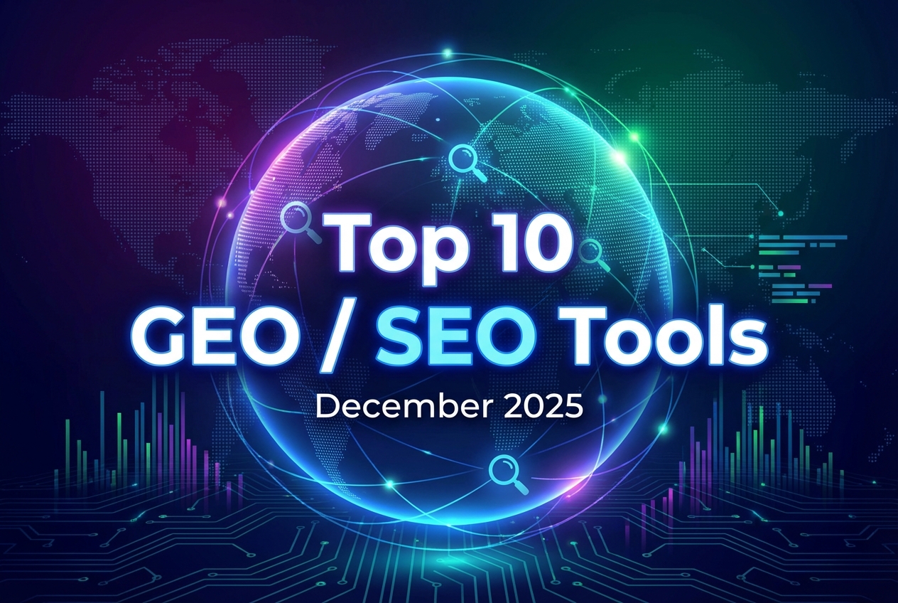 Top GEO / SEO tools - Dec 2025